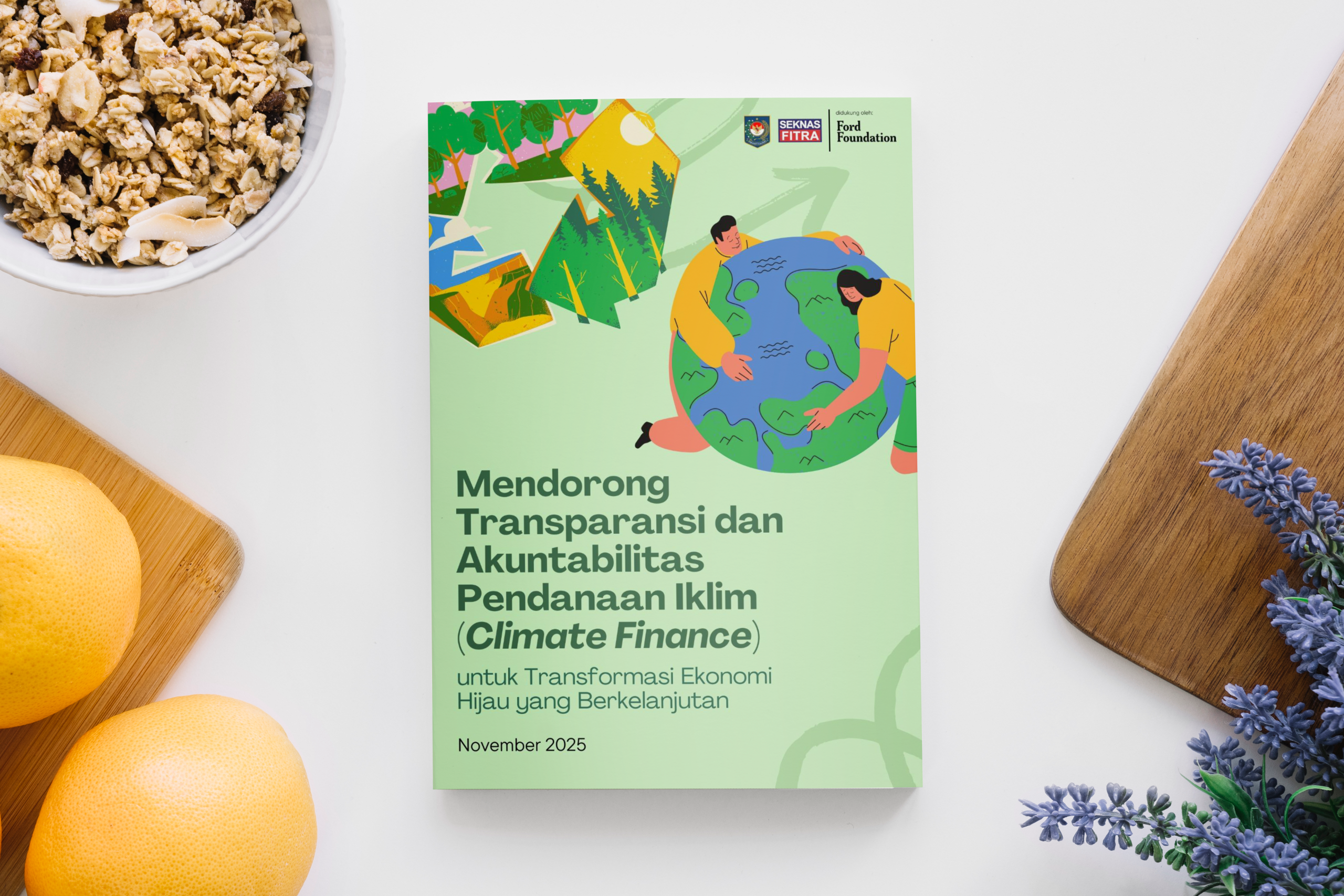 Mendorong Transparansi dan Akuntabilitas Pendanaan Iklim (Climate Finance) untuk Transformasi Ekonomi Hijau yang berkelanjutan